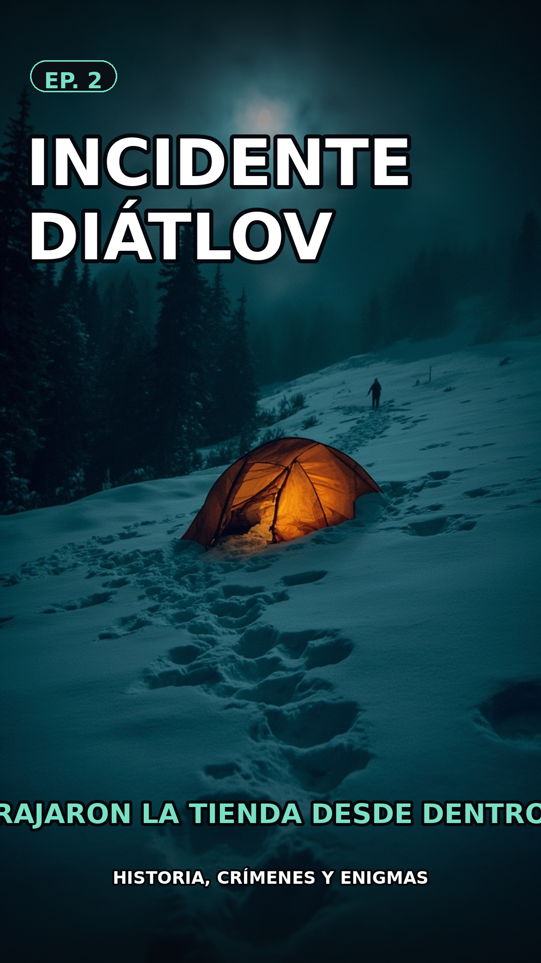 Carátula del Episodio 2: el Incidente Diátlov